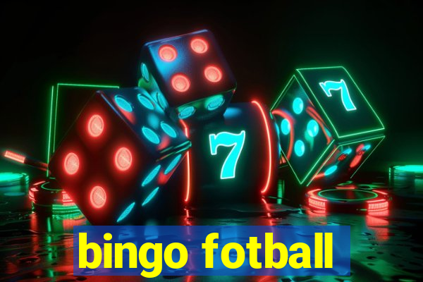 bingo fotball