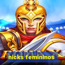 nicks femininos