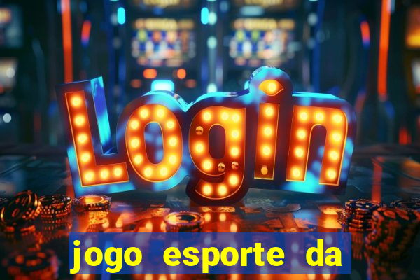 jogo esporte da sorte como funciona