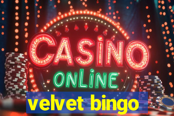 velvet bingo