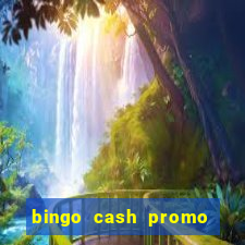 bingo cash promo code uk