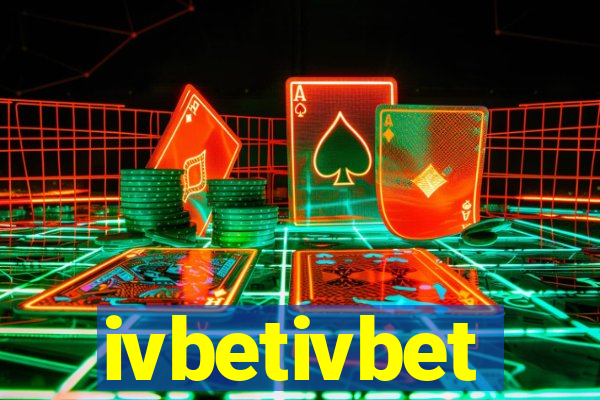 ivbetivbet