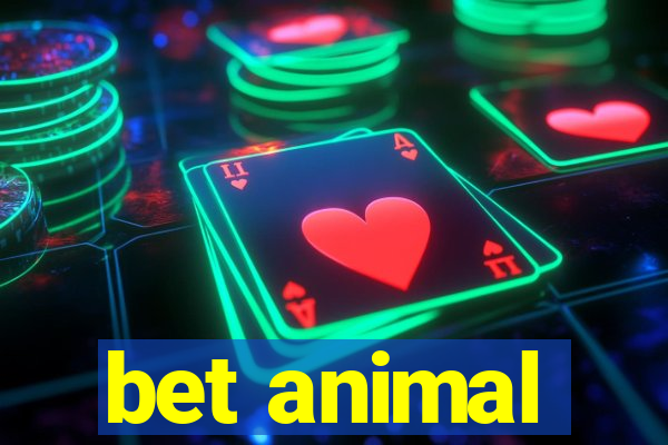 bet animal