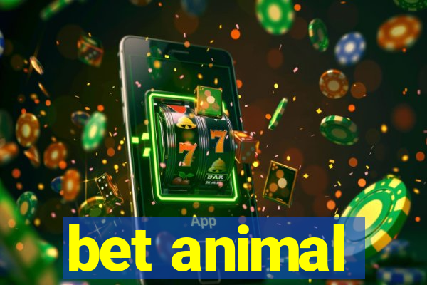 bet animal