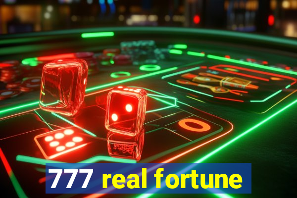 777 real fortune