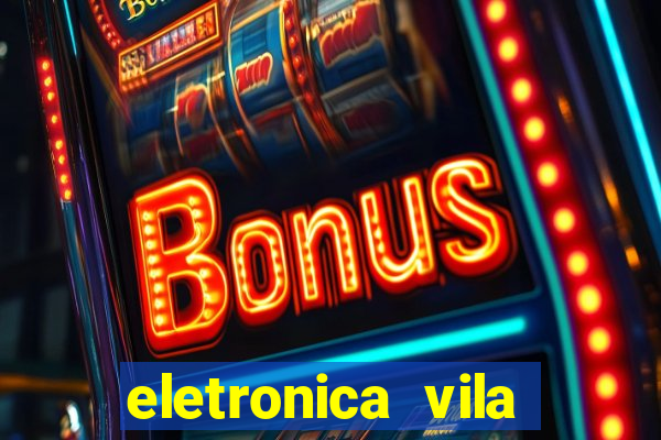 eletronica vila nova linhares