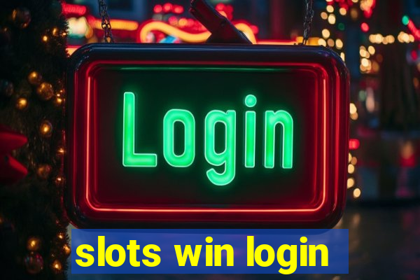 slots win login