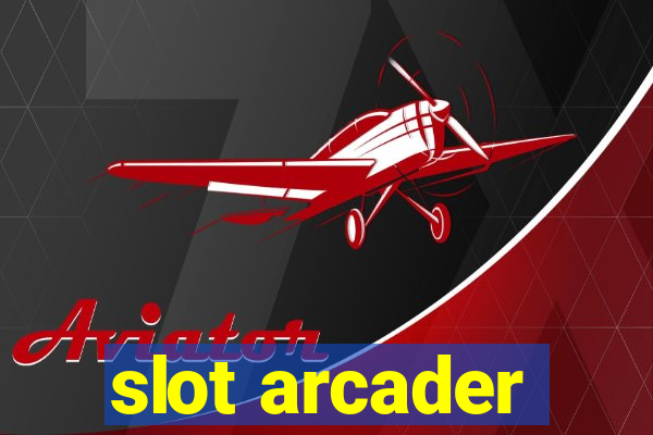 slot arcader