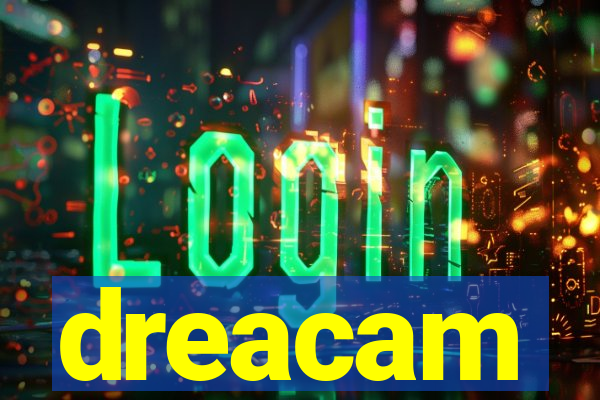 dreacam