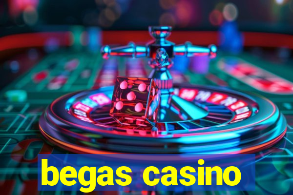 begas casino