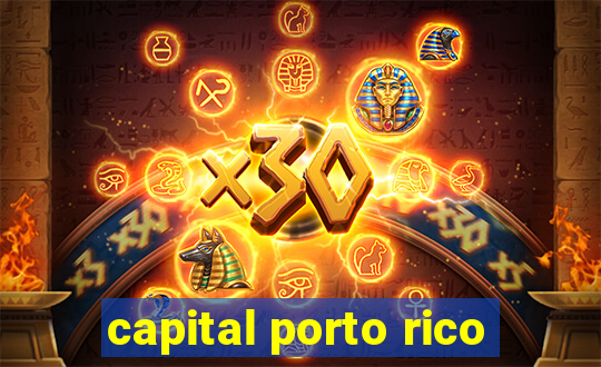 capital porto rico