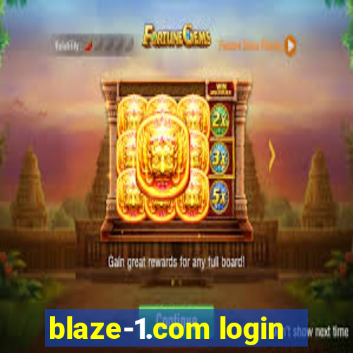 blaze-1.com login