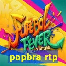 popbra rtp