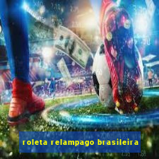 roleta relampago brasileira