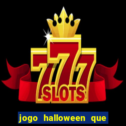 jogo halloween que paga dinheiro de verdade