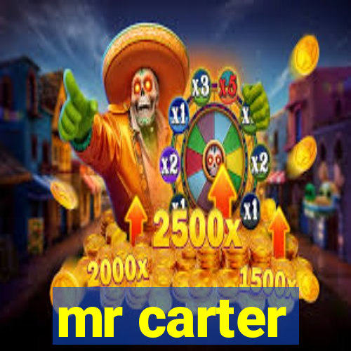 mr carter