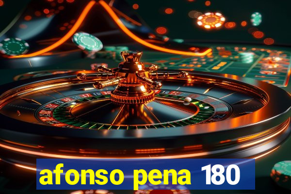 afonso pena 180