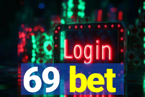 69 bet