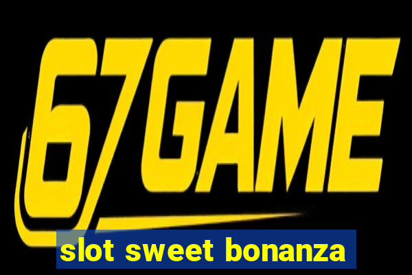 slot sweet bonanza