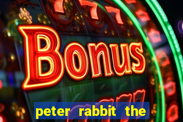 peter rabbit the tale 