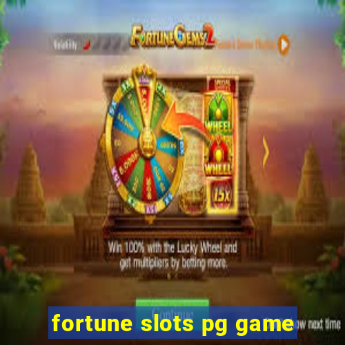 fortune slots pg game