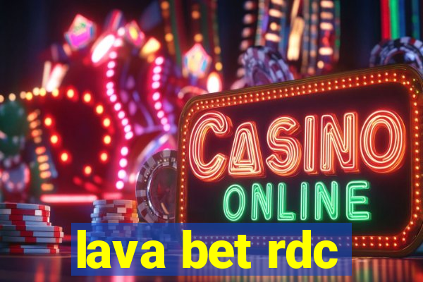 lava bet rdc