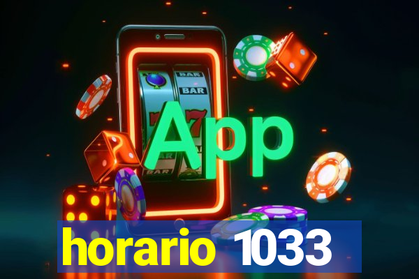 horario 1033