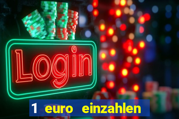 1 euro einzahlen casino 2020