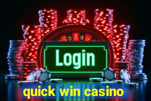 quick win casino