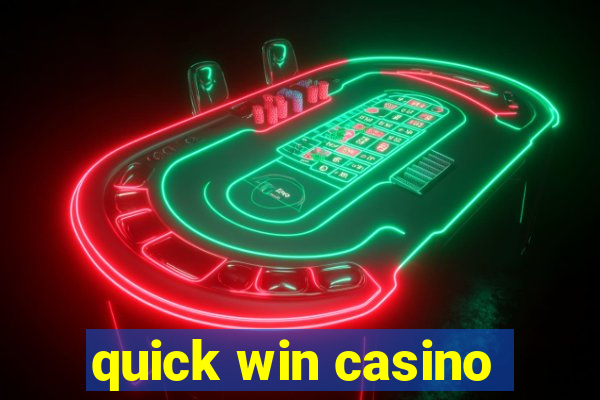 quick win casino