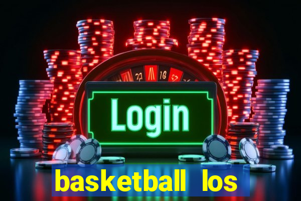 basketball los angeles clippers