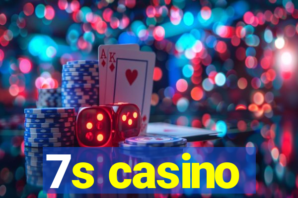 7s casino