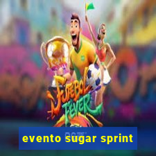 evento sugar sprint