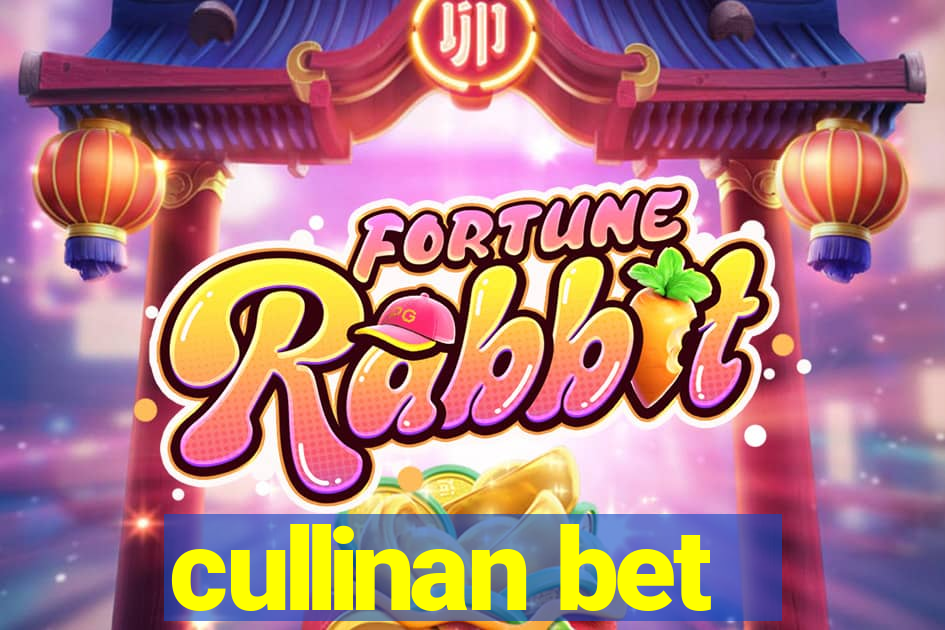 cullinan bet