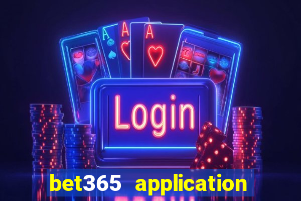 bet365 application for android