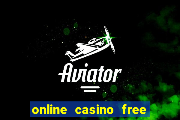 online casino free cash no deposit