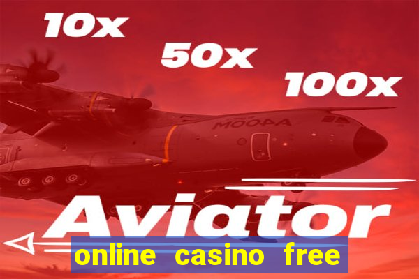 online casino free cash no deposit