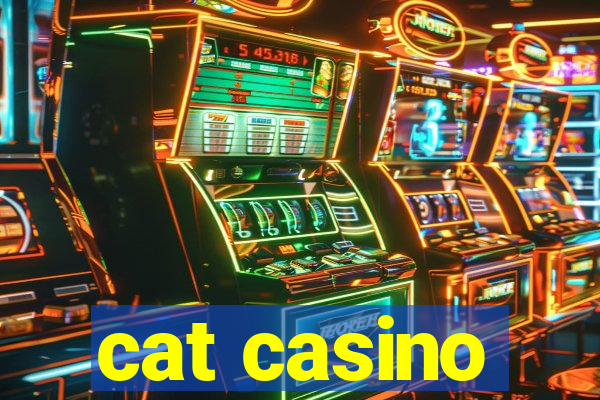 cat casino