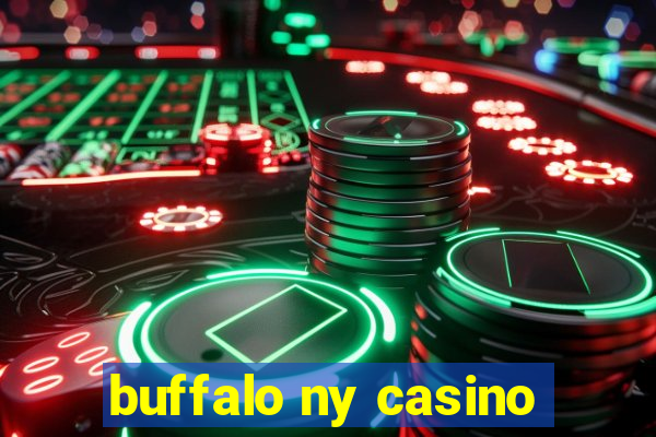 buffalo ny casino