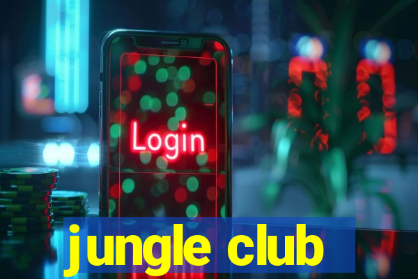 jungle club