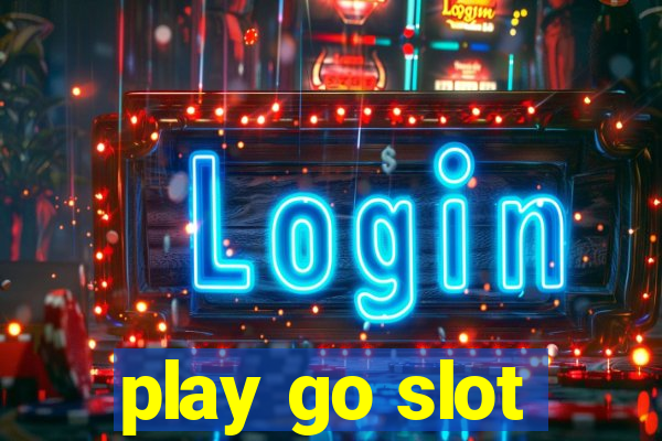 play go slot