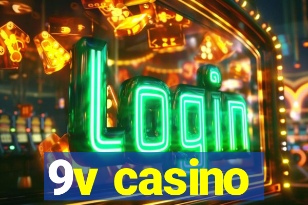 9v casino