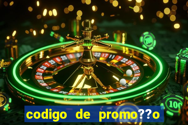 codigo de promo??o vai de bet