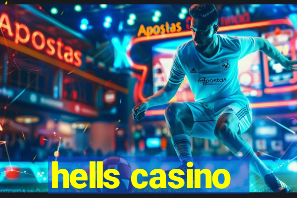 hells casino