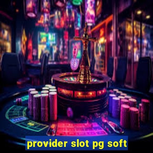 provider slot pg soft