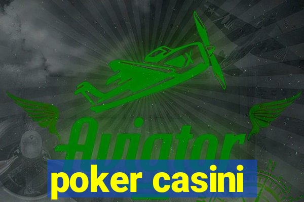 poker casini