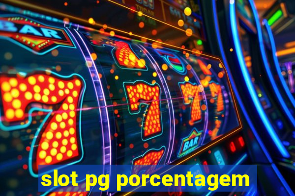 slot pg porcentagem