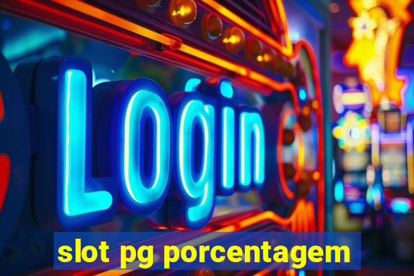 slot pg porcentagem