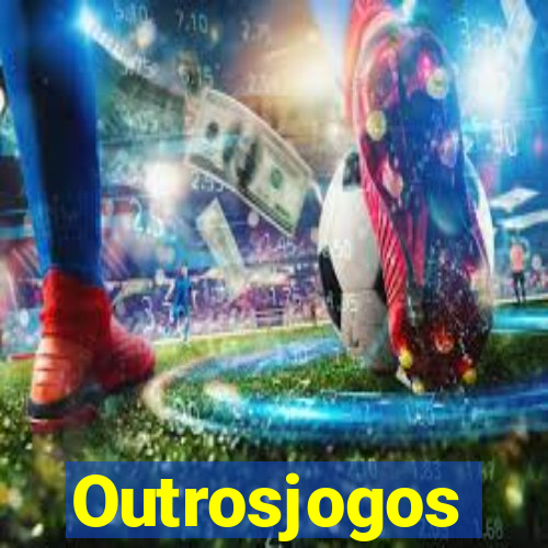 Outrosjogos