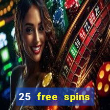 25 free spins trada casino